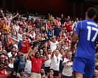 Wild opening salvo against Chelsea hints at exciting times for Arsenal fans | Barney Ronay