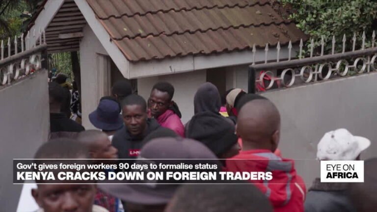 Kenya cracks down on foreign traders